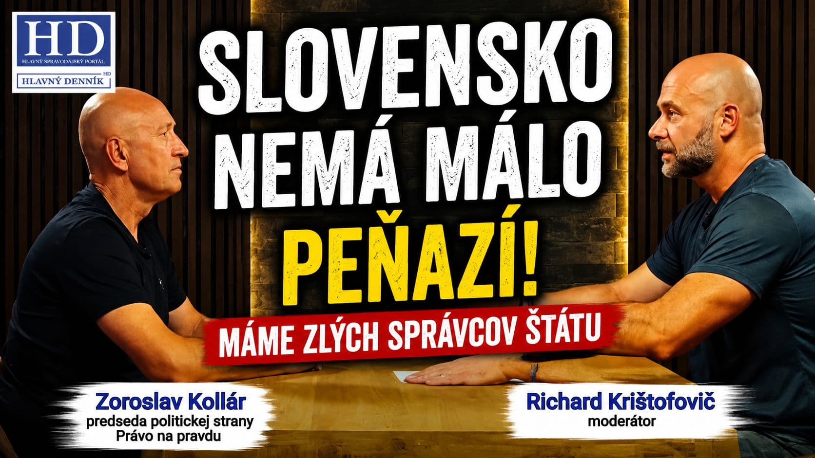 ZOROSLAV KOLLÁR: Slovensko nemá málo peňazí. Máme zlých správcov štátu