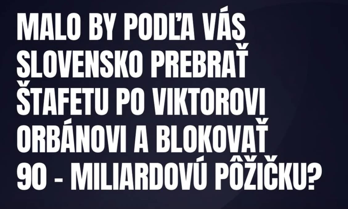 Preberie Slovensko štafetu po Orbánovi?
