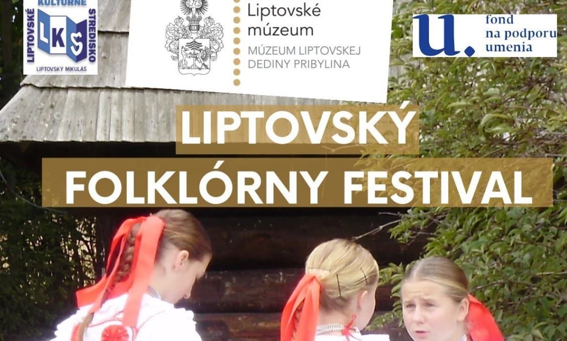 Liptovský folklórny festival predstaví život a zvyky na Liptove