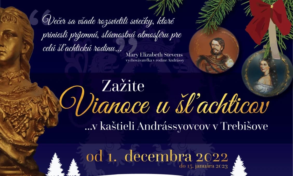 Trebišov: V kaštieli prezentujú šľachtické Vianoce grófa Andrássyho z roku 1864